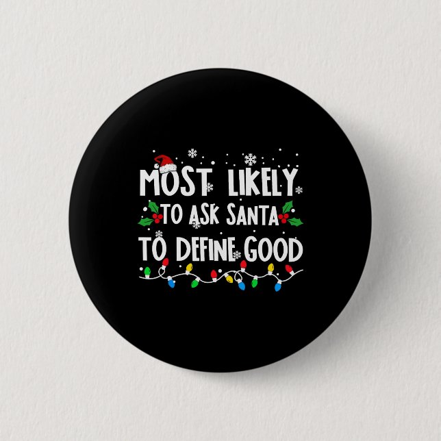 Wahrscheinlich Frage der Weihnachtsmann, um gute F Button (Vorderseite)