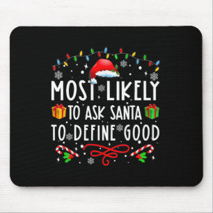 Wahrscheinlich Frage der Weihnachtsmann, um gute F Mousepad