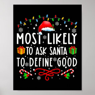 Wahrscheinlich Frage der Weihnachtsmann, um gute F Poster