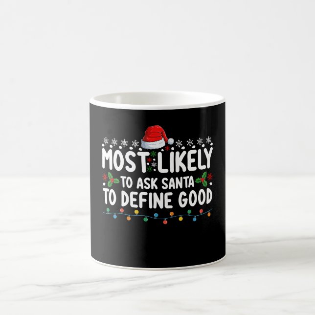 Wahrscheinlich Frage der Weihnachtsmann, um gute W Kaffeetasse (Mittel)