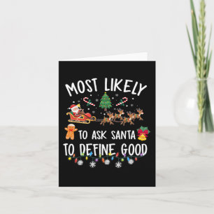 Wahrscheinlich Frage der Weihnachtsmann, um gute W Karte