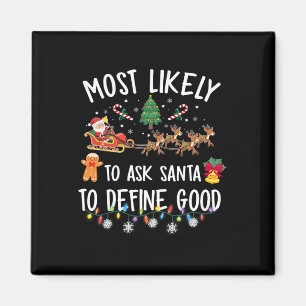 Wahrscheinlich Frage der Weihnachtsmann, um gute W Magnet