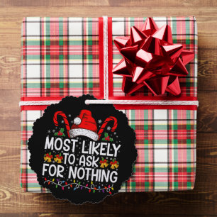 Wahrscheinlich fragt man nach nichts Weihnachten p Ornament Karte