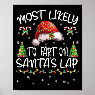 Wahrscheinlich furzt auf dem Schoß von Santa Lusti Poster