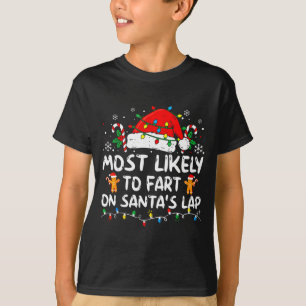 Wahrscheinlich furzt auf dem Schoß von Weihnachtsm T-Shirt