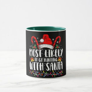 Wahrscheinlich geht man mit Santa Hunt Xmas auf di Tasse