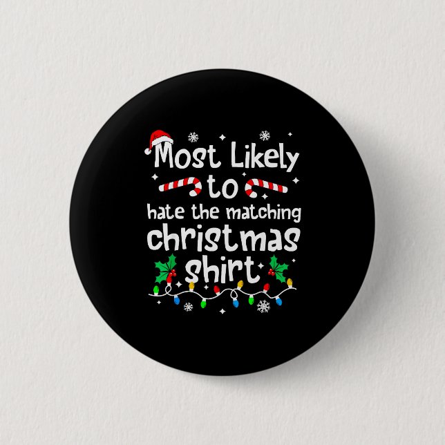 Wahrscheinlich hasst du das passende Weihnachts-Fa Button (Vorderseite)