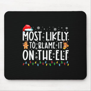 Wahrscheinlich macht er es dem Elf Santa Family Ch Mousepad