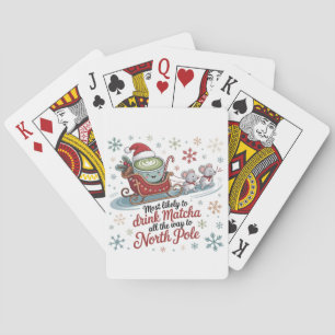 Wahrscheinlich Matcha den ganzen Weg Weihnachten Spielkarten