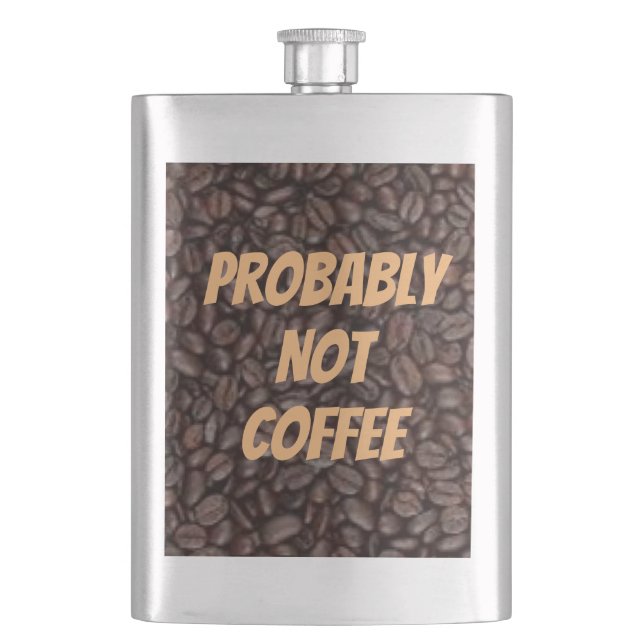 Wahrscheinlich nicht Kaffee klassische Flasche Flachmann (Vorderseite)