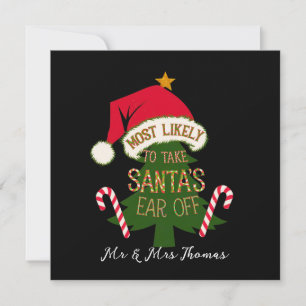 Wahrscheinlich nimmt er Santa das Ohr ab Lustig Einladung