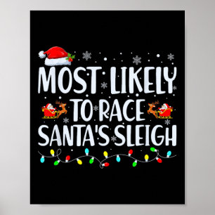 Wahrscheinlich Race Santa's Sleigh Familie Weihnac Poster
