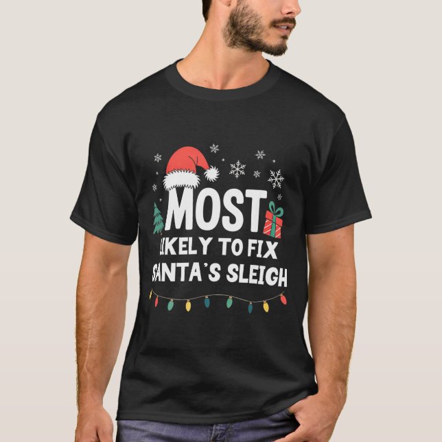 Wahrscheinlich repariert er Weihnachten lustig San T-Shirt (Vorderseite)