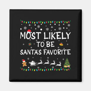 Wahrscheinlich Santa Claus' Lieblings-Comedy-Famil Magnet