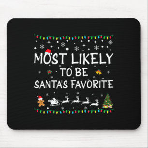 Wahrscheinlich Santa Claus' Lieblings-Comedy-Famil Mousepad