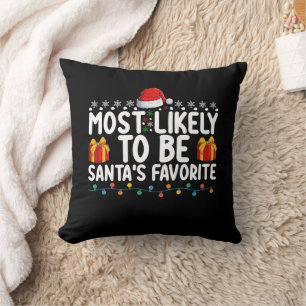 Wahrscheinlich Santa Claus' Lieblings-Weihnachtsfe Kissen