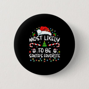Wahrscheinlich Santa Claus' Lieblingsfamilie lusti Button