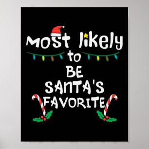 Wahrscheinlich Santas Lieblings Weihnachts Weihnac Poster