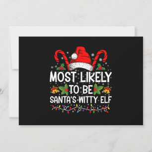 Wahrscheinlich Santa's witziger Elf Weihnachten  Einladung