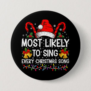Wahrscheinlich singen sie jedes Weihnachtslied Xma Button