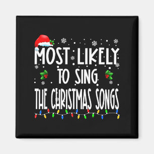 Wahrscheinlich singt Weihnachtslieder Weihnachten Magnet