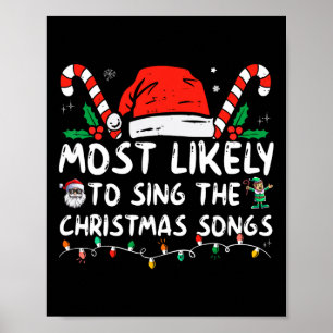 Wahrscheinlich singt Weihnachtslieder Weihnachten Poster