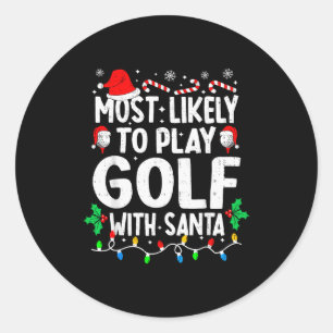 Wahrscheinlich spielt mit Santa Claus Golf Lustige Runder Aufkleber