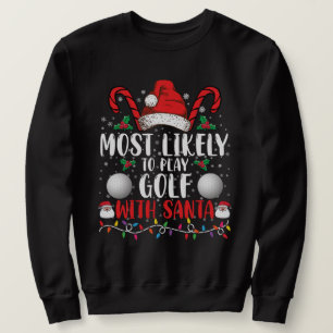 Wahrscheinlich spielt mit Santa Familie Xmas Sweatshirt