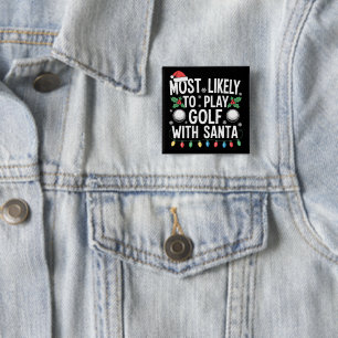 Wahrscheinlich spielt mit Santa Family Xmas Golf Button