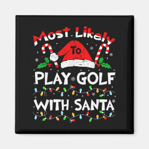 Wahrscheinlich spielt mit Santa Golf an Weihnachte Magnet