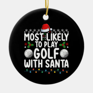 Wahrscheinlich spielt mit Santa Golf Weihnachten Keramik Ornament