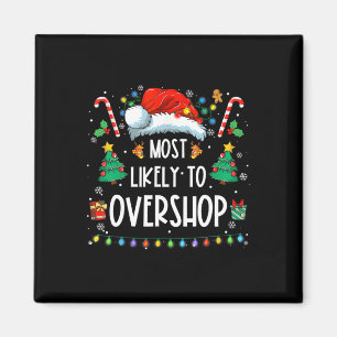 Wahrscheinlich überladen Shopping Crew Weihnachten Magnet