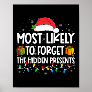 Wahrscheinlich vergessen die versteckten Geschenke Poster