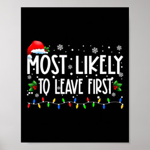 Wahrscheinlich Verlasst die erste Weihnachtsmatte Poster