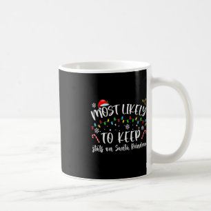 Wahrscheinlich werden die Stats der Familie Santa  Kaffeetasse