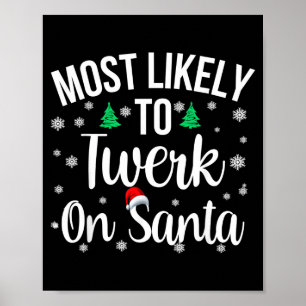 Wahrscheinlich wird auf Santa Inadäquat Christ get Poster