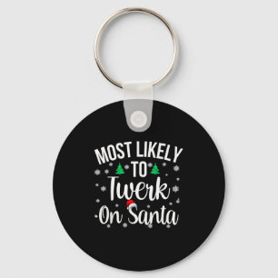 Wahrscheinlich wird auf Santa Inappropriates Chris Schlüsselanhänger