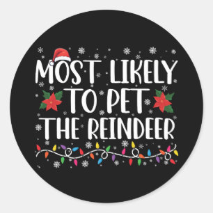 Wahrscheinlich wird die Weihnachtsfamilie das Rent Runder Aufkleber