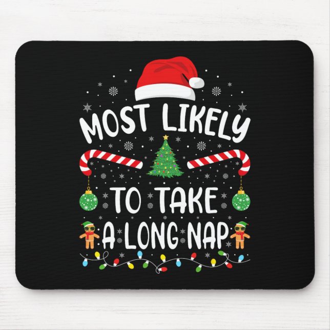 Wahrscheinlich wird ein langes Nickerchen gemacht  Mousepad (Vorne)