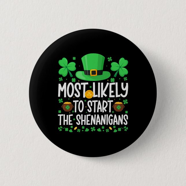 Wahrscheinlich wird er den Unfug am St. Patrick's  Button (Vorderseite)