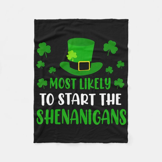 Wahrscheinlich wird er den Unfug am St. Patrick's  Fleecedecke (Vorderseite)