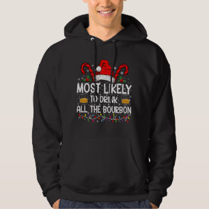 Wahrscheinlich wird man das ganze Bourbon-Weihnach Hoodie