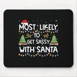 Wahrscheinlich wird man mit Santa Merry Christmas Mousepad