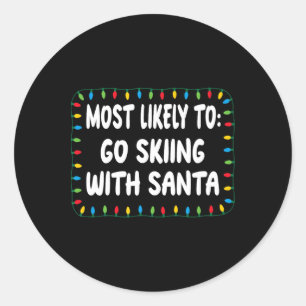 Wahrscheinlich wird mit dem Weihnachtsmann Ski gef Runder Aufkleber