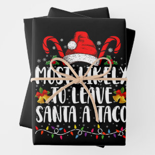 Wahrscheinlich wird Santa einen Taco lustiges Weih Geschenkpapier Set