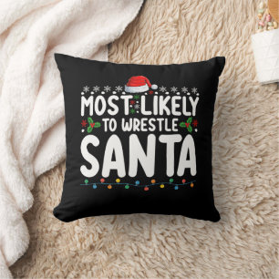 Wahrscheinlich wird Santa zu Weihnachten gerungen Kissen