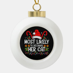 Wahrscheinlich wird sie ihre Katzenfamilie passend Keramik Kugel-Ornament