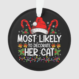 Wahrscheinlich wird sie ihre Katzenfamilie passend Ornament
