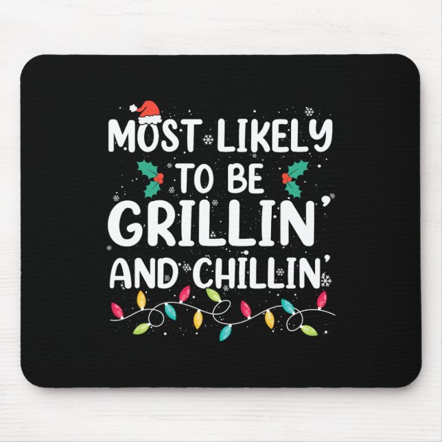 Wahrscheinlich wird Weihnachten gegrillt und geküh Mousepad (Vorne)