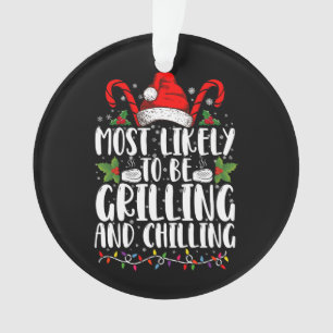 Wahrscheinlich wird Weihnachten gegrillt und geküh Ornament